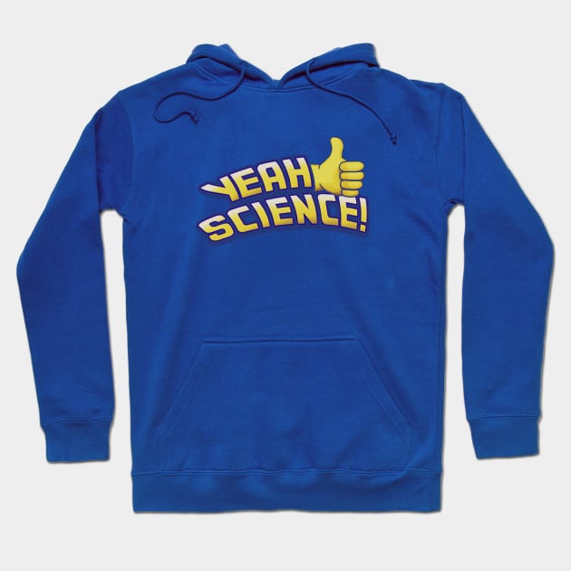 THUMBS UP YEAH SCIENCE Hoodie by Jitterfly